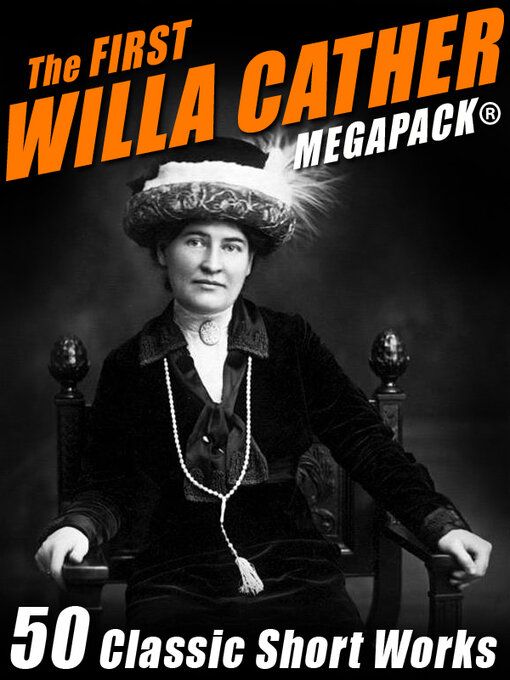 Title details for The First Willa Cather by Willa Cather - Wait list